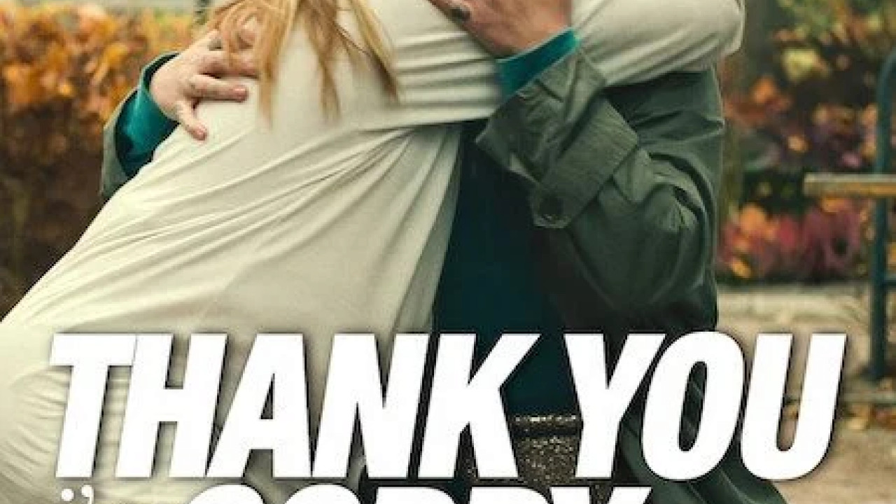 Thank You I'm Sorry ( 2023 )