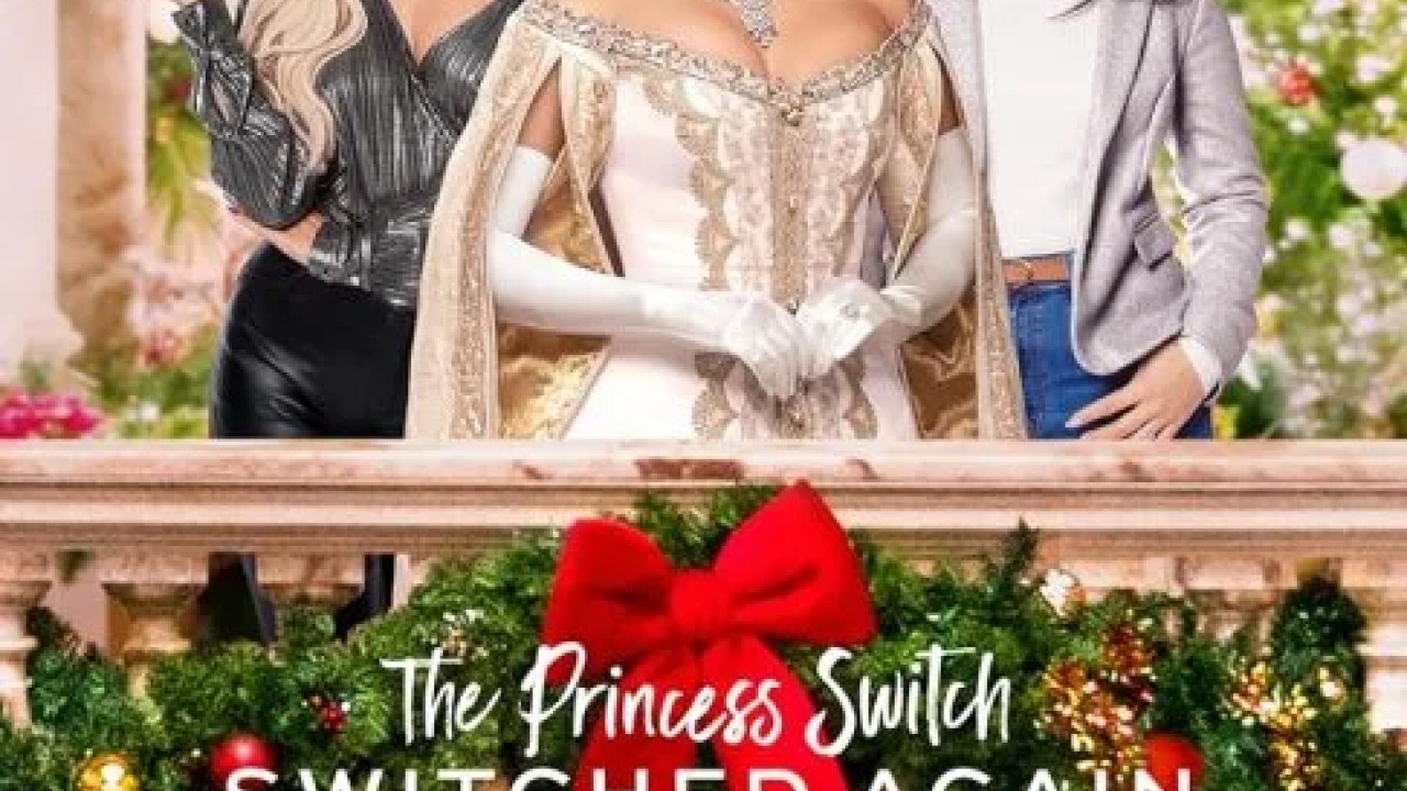 The Princess Switch: Switched Again ( 2020 )
