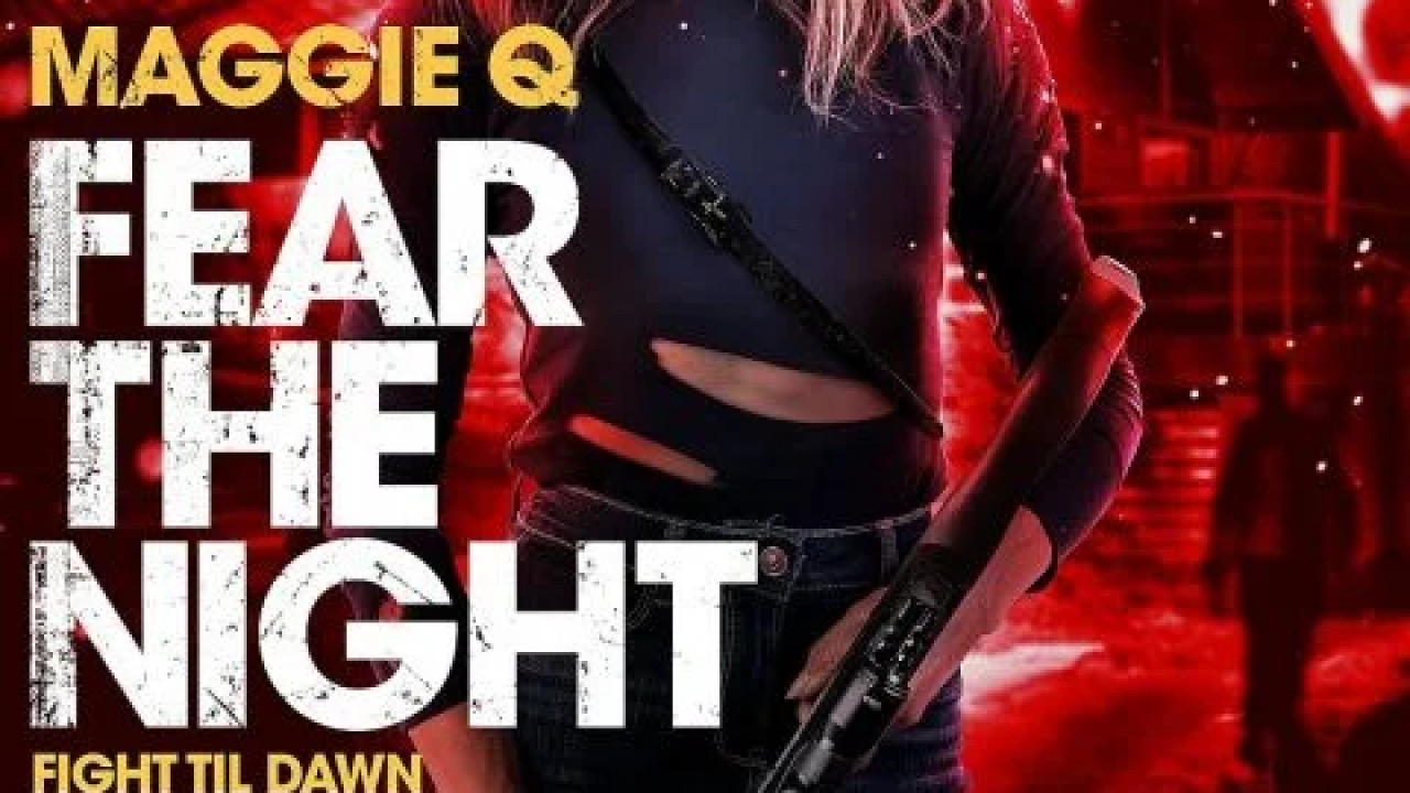 Fear the Night ( 2023 )